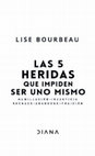 Libro Las 5 heridas que impiden ser uno mismo Cover Page