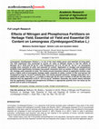 Research paper thumbnail of Effects of Nitrogen and Phosphorous Fertilizers on Herbage Yield, Essential oil Yield and Essential Oil Content on Lemongrass (CymbopogonCitratus L.)