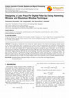 Research paper thumbnail of Designing a Low- Pass Fir Digital Filter by Using Hamming Window and Blackman Window Technique