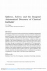 Spheres, Sefirot, and the Imaginal Astronomical Discourse of Classical Kabbalah Cover Page