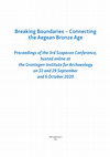 Research paper thumbnail of Breaking ceramic boundaries: formation and change in pottery assemblages during
the Middle Helladic period with a special look at the Trapeza settlement (Eastern Achaea, Greece)