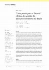 Research paper thumbnail of Uma ponte para o futuro”: efeitos de sentido do discurso neoliberal no brasil