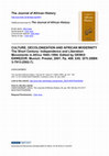 Research paper thumbnail of CULTURE, DECOLONIZATION AND AFRICAN MODERNITY The Short Century: Independence and Liberation Movements in Africa 1945–1994. Edited by OKWUI ENWEZOR. Munich: Prestel, 2001. Pp. 496. £45; $75 (ISBN 3-7913-2502-7)