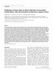 Research paper thumbnail of Production of horse foals via direct injection of roscovitine-treated donor cells and activation by injection of sperm extract