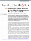 Research paper thumbnail of Tooth oxygen isotopes reveal Late Bronze Age origin of Mediterranean fish aquaculture and trade