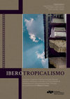 Research paper thumbnail of IBEROTROPICALISMO. Anais do Congresso Internacional de Ciências Sociais e Humanas realizado na Universidade de Salamanca em comemoração pelos 120 anos de nascimento de Gilberto Freyre