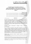 Research paper thumbnail of Ciudad segura. Vecindad, víctimas y gubernamentalidad. Notas sobre la campaña electoral del PRO en la Ciudad de Buenos Aires (2011)