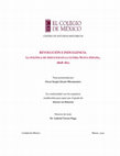 Research paper thumbnail of Revolución e indulgencia. La política de indultos en la última Nueva España, 1808-1821