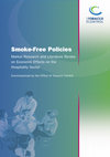 Research paper thumbnail of Smoke-free policies. Market research and literature review on economic effects on the hospitality sector