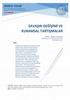 Research paper thumbnail of Savaşın Değişimi ve Kuramsal Tartışmalar