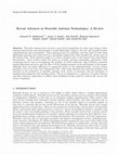 Research paper thumbnail of Recent Advances in Wearable Antenna Technologies: A Review