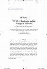 Research paper thumbnail of COVID-19 Pandemic and the Malaysian Tourism