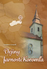 Dejiny farnosti Koromľa Cover Page