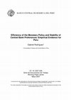 Research paper thumbnail of Efficiency of the Monetary Policy and Stability of Central Bank Preferences. Empirical Evidence for Peru