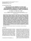 Research paper thumbnail of Development and validation of thin-layer chromatographic methods for quality control of herbal products