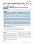 Research paper thumbnail of The Role of Evidence in the Decision-Making Process of Selecting Essential Medicines in Developing Countries: The Case of Tanzania