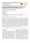 Research paper thumbnail of Study of Heavy Metal Contaminations in Green Leafy Vegetables and Fruits of Kitwe District, Zambia