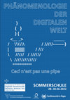 Research paper thumbnail of "Phänomenologie der digitalen Welt" – Sommerschule der Deutschen Gesellschaft für phänomenologische Forschung