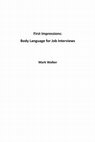 Research paper thumbnail of First Impressions: Body language for job interviews