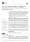 Research paper thumbnail of Discrete and Continuum Approaches for Modeling Solids Motion Inside a Rotating Drum at Different Regimes