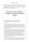 Research paper thumbnail of The Conservation of Tibetan Thangkas: a Group of Symposium Papers