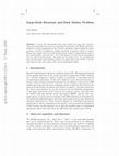 Research paper thumbnail of Large-Scale Structure and Dark Matter Problem