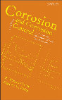 CORROSION AND CORROSION CONTROL An Introduction to Corrosion Science and Engineering FOURTH EDITION Cover Page