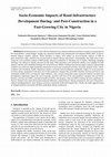 Research paper thumbnail of Socio-Economic Impacts of Road Infrastructure Development During- and Post-Construction in a Fast-Growing City in Nigeria