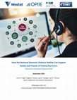 Research paper thumbnail of How the National Domestic Violence Hotline Can Support Family and Friends of Victims/Survivors: Theoretical Framework Research Brief