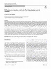 Research paper thumbnail of Phthalate ester migration into food: effect of packaging material and time