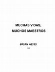 Research paper thumbnail of Muchas Vidas Muchos Maestros B. Weiss