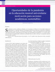 Research paper thumbnail of Oportunidades de la pandemia en la educación musical universitaria: motivación para acciones académicas sustentables