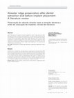 Research paper thumbnail of Alveolar ridge preservation after dental extraction and before implant placement: a literature review