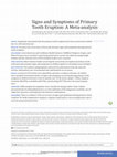 Research paper thumbnail of Signs and Symptoms of Primary Tooth Eruption: A Meta-analysis