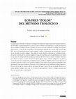 Research paper thumbnail of Los tres “polos” del método teológico // The three “poles” of the theological method