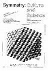 Research paper thumbnail of Crossing the Threshold: The Process and Interpretation of The Helix, the Equipoise and the Praxis: Symmetry: Natural and Artificial