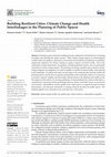 Research paper thumbnail of Building Resilient Cities: Climate Change and Health Interlinkages in the Planning of Public Spaces