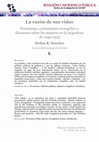 Research paper thumbnail of La razón de sus vidas: Peronismo, cristianismo evangélico y discursos sobre las mujeres en la Argentina de 1945-1955