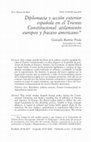 Research paper thumbnail of Diplomacia y acción exterior española en el Trienio Constitucional: aislamiento europeo y fracaso americano