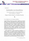 Research paper thumbnail of Editorial. Amistades con beneficios: Deconstruyendo la relacionalidad entre política y religión