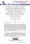 Research paper thumbnail of Reseña de F. LeRon Schults, Iconoclastic Theology: Gilles Deleuze and the Secretion of Atheism. Edinburgo: Edinburgh University Press, 2014; viii + 223 pp., ISBN 9781474401449