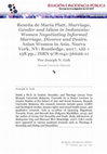 Research paper thumbnail of Reseña de Maria Platt, Marriage, Gender and Islam in Indonesia: Women Negotiating Informal Marriage, Divorce and Desire. Asian Women in Asia. Nueva York, NY: Routledge, 2017, xiii + 158 pp.; ISBN 978-041-56626-11