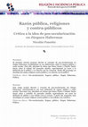 Research paper thumbnail of Razón pública, religiones y contra-públicos: Crítica a la idea de pos-secularización en Jürguen Habermas