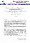 Research paper thumbnail of Rostros de las migraciones en América Latina y acompañamientos desde la fe