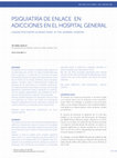 Research paper thumbnail of Psiquiatría De Enlace en Adicciones en El Hospital General