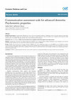 Research paper thumbnail of Communication assessment scale for advanced dementia: Psychometric properties