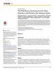 Research paper thumbnail of The PHQ-PD as a Screening Tool for Panic Disorder in the Primary Care Setting in Spain