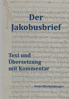 Der Jakobusbrief - Text und Übersetzung mit Kommentar Cover Page