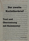 Der zweite Korintherbrief Text und Übersetzung mit Kommentar Cover Page