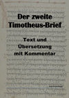 Der zweite Timotheus-Brief - Text und Übersetzung mit Kommentar Cover Page